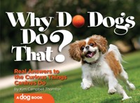 Why Do Dogs Do That? - Kim Campbell Thornton - ebook