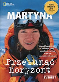 Przesunąć horyzont - Martyna Wojciechowska - ebook + książka