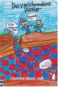 Das verschwundene Kloster - Christine Rösch-Isak - ebook