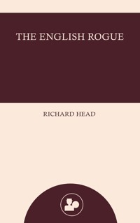 The English Rogue - Richard Head - ebook