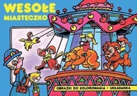 Wesołe miasteczko - zbiorowa praca - książka