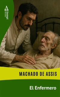 El Enfermero - Machado de Assis - ebook