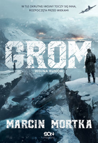 Grom. Wojna runów - Marcin Mortka - ebook + audiobook + książka