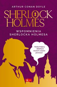 Sherlock Holmes Wspomnienia Sherlocka Holmesa - Doyle Arthur Conan - książka