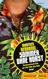 Sommer ohne Horst - Manfred Rebhandl - ebook