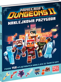 Minecraft. Dunegons II. Naklejkowa przygoda - Mojang - książka