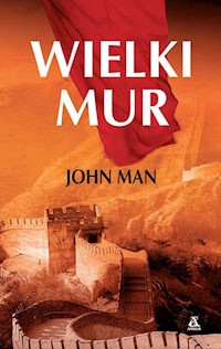 Wielki Mur - John Man - książka