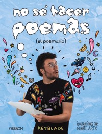 No sé hacer poemas - Keyblade - ebook