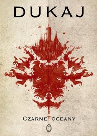 Czarne oceany - Jacek Dukaj - ebook + książka