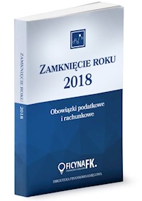 Zamknięcie roku 2018 - Trzpioła Katarzyna - książka