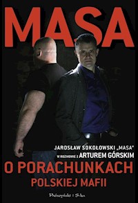 Masa o porachunkach polskiej mafii - Artur Górski - książka