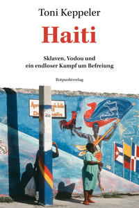 Haiti - Toni Keppeler - ebook