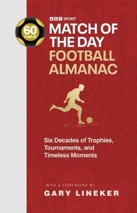 Match of the Day Football Almanac - Constable Nick - książka