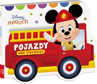 Disney Maluch Pojazdy Wóz strażacki -  - książka