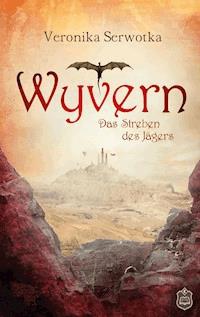 Wyvern - Veronika Serwotka - ebook