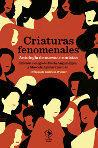 Criaturas fenomenales -  - ebook
