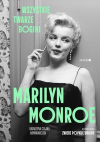 Marilyn Monroe - Katarzyna Czajka-Kominiarczuk - książka