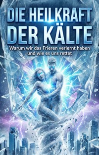 Heilkraft der Kälte - Lars Eisner - ebook