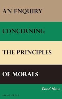An Enquiry Concerning the Principles of Morals - David Hume - ebook