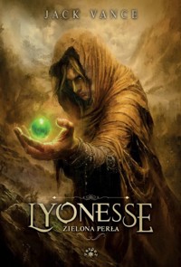 Zielona perła. Cykl Lyonesse. Tom 2 - Jack Vance - książka