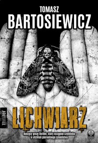 Lichwiarz - Bartosiewicz Tomasz - ebook + książka