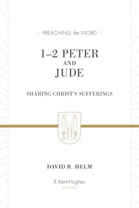 1–2 Peter and Jude (Redesign) - David R. Helm - ebook