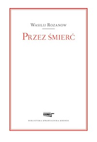 Przez śmierć - Wasilij Rozanow - książka