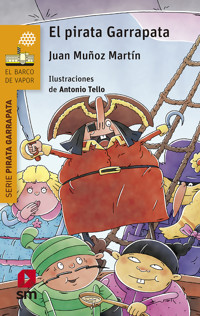 El pirata Garrapata - Juan Muñoz Martín - ebook