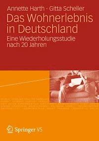 Das Wohnerlebnis in Deutschland - Annette Harth - ebook