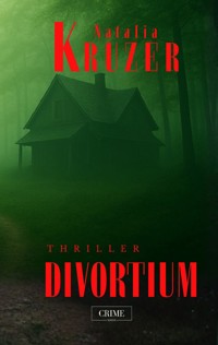 Divortium - Kruzer Natalia - ebook