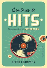 Creadores de Hits - Thompson Derek - ebook