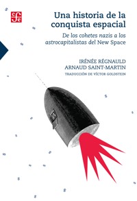 Una historia de la conquista espacial - Irénée Régnauld - ebook