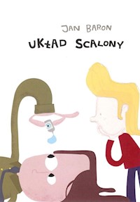 Układ scalony - Baron Jan - książka