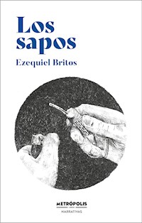 Los sapos - Ezequiel Britos - ebook