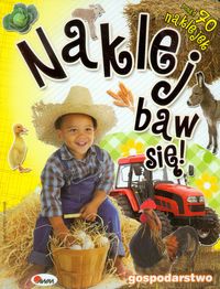 Naklej baw się! 3 Gospodarstwo -  - książka