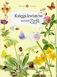 Księga kwiatów mrówki Zofii - Stefan Casta - ebook