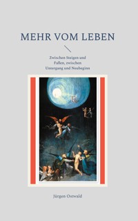 Mehr vom Leben - Jürgen Ostwald - ebook