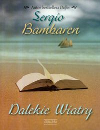 Dalekie wiatry - Bambaren Sergio - ebook + książka