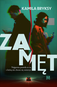 Zamęt - Bryksy Kamila - ebook + audiobook