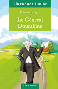 Le Général Dourakine - Comtesse de Ségur - ebook