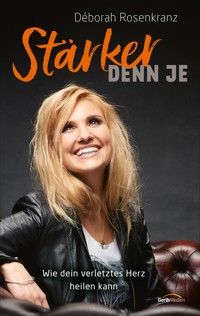 Stärker denn je - Déborah Rosenkranz - ebook