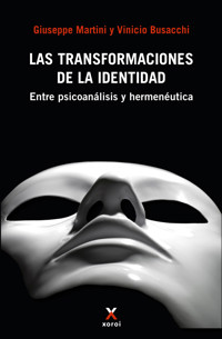 Las transformaciones de la identidad - Giuseppe Martini - ebook
