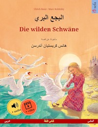 البجع البري – Die wilden Schwäne (عربي – ألماني) - Ulrich Renz - ebook