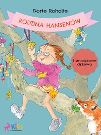 Rodzina Hansenów i smoczkowe drzewo - Dorte Roholte - ebook