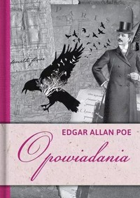 Opowiadania - Edgar Allan Poe - ebook + książka