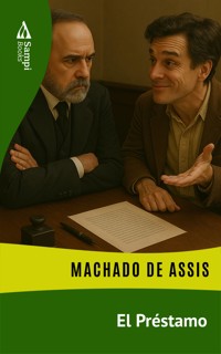 El Préstamo - Machado de Assis - ebook