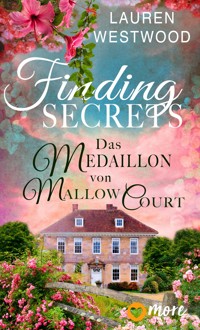 Finding Secrets - Das Medaillon von Mallow Court - Lauren Westwood - ebook