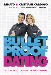 Bulletproof Dating - Renato Cardoso - ebook
