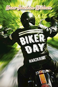 Biker Day - Hans-Joachim Wildner - ebook