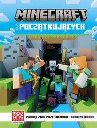 Minecraft dla początkujących - Milton Stephanie - książka